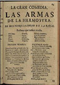 Las armas de la hermosura / de Don Pedro Calderon de la Barca | Biblioteca Virtual Miguel de Cervantes