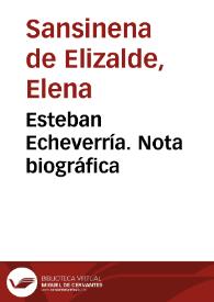 Esteban Echeverría. Nota biográfica | Biblioteca Virtual Miguel de Cervantes