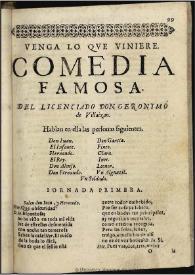 Venga lo que viniere / del Licenciado Geronymo de Villaizan | Biblioteca Virtual Miguel de Cervantes