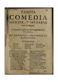 Mentir y mudarse à un tiempo : fiesta que se representò a sus Majestades en el Buen Retiro / de don Diego y don Joseph de Figueroa y Cordoua | Biblioteca Virtual Miguel de Cervantes