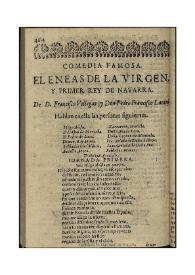 El Eneas de la Virgen y primer rey de Nauarra / de D. Francisco de Villegas, y Don Pedro Francisco Lanini | Biblioteca Virtual Miguel de Cervantes