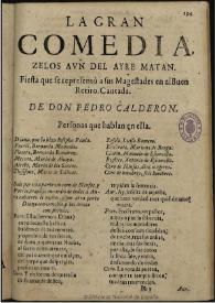 Zelos aun del ayre matan : fiesta que se representò à sus Magestades en el Buen Retiro, cantada / de don Pedro Calderon | Biblioteca Virtual Miguel de Cervantes