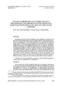 Análisis comparativo de tendencias en la precipitación, por distintos "inputs", entre los dominios hidrológicos del Segura y del Júcar (1958-2008) / Javier Miró, María José Estrela, Francisco Pastor y Millán Millán | Biblioteca Virtual Miguel de Cervantes