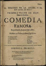 El demonio en la muger, y el Rey Angel de Sicilia : primera parte / de don Iuan de Moxica | Biblioteca Virtual Miguel de Cervantes