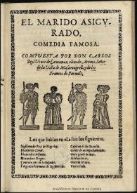 El marido asigurado ... / compuesta por don Carlos Boyl Viues | Biblioteca Virtual Miguel de Cervantes