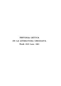 Historia crítica de la Literatura uruguaya. El Romanticismo. Tomo 2 | Biblioteca Virtual Miguel de Cervantes