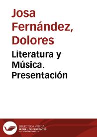 Literatura y Música. Presentación / Lola Josa y Mariano Lambea | Biblioteca Virtual Miguel de Cervantes