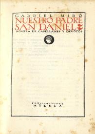 Nuestro Padre San Daniel : novela de capellanes y devotos / Gabriel Miró | Biblioteca Virtual Miguel de Cervantes