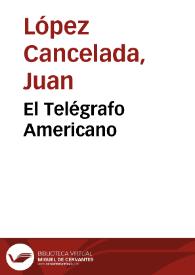 El Telégrafo Americano | Biblioteca Virtual Miguel de Cervantes