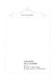 Acto de clausura. Discurso de clausura del Ilustrísimo Señor Don Pedro Segú | Biblioteca Virtual Miguel de Cervantes