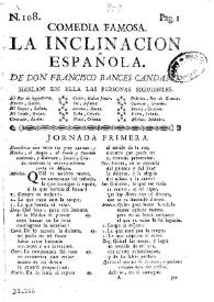 La inclinacion española / de don Francisco Bances Candamo | Biblioteca Virtual Miguel de Cervantes