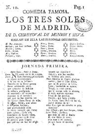 Los tres soles de Madrid / de don Christoval [sic] de Monroy y Silva | Biblioteca Virtual Miguel de Cervantes