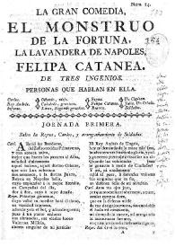 El monstruo de la fortuna, la lavandera de Napoles, Felipa Catanea / de tres ingenios [Pedro Calderón de la Barca, Juan Pérez de Montalbán, Francisco de Rojas Zorrilla] | Biblioteca Virtual Miguel de Cervantes