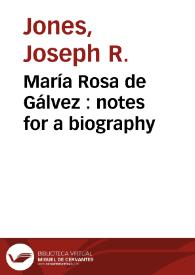María Rosa de Gálvez : notes for a biography | Biblioteca Virtual Miguel de Cervantes