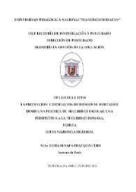 La prevención y mitigación de riesgos se fortalece desde una política de seguridad escolar: una perspectiva a la seguridad humana / Edith Marissela Figueroa | Biblioteca Virtual Miguel de Cervantes