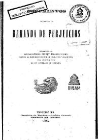 Documentos relativos a la demanda de perjuicios establecida por los señores Binney Melhado y Comp. contra la representación de don Juan Vilardebó, por inejecución de un contrato de ganado | Biblioteca Virtual Miguel de Cervantes