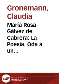 María Rosa Gálvez de Cabrera: La Poesía. Oda a un amante de las artes de imitación / Claudia Gronemann | Biblioteca Virtual Miguel de Cervantes