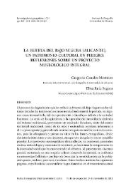 La huerta del Bajo Segura (Alicante), un patrimonio cultural en peligro. Reflexiones sobre un proyecto museológico integral / Gregorio Canales Martínez y Elisa Ruiz Segura | Biblioteca Virtual Miguel de Cervantes