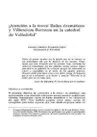 ¡Atención a la trova! Bailes dramáticos y Villancicos barrocos en la catedral de Valladolid / Carmelo Caballero Fernández-Rufete | Biblioteca Virtual Miguel de Cervantes