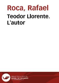 Teodor Llorente. L'autor | Biblioteca Virtual Miguel de Cervantes