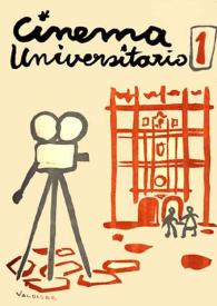 Cinema Universitario. Núm. 1, enero, febrero, marzo 1955 | Biblioteca Virtual Miguel de Cervantes