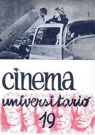 Cinema Universitario. Núm. 19, enero, febrero, marzo 1963 | Biblioteca Virtual Miguel de Cervantes