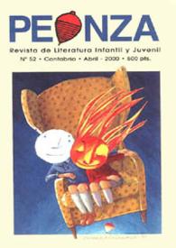 Peonza : Revista de literatura infantil y juvenil. Núm. 52, abril 2000 | Biblioteca Virtual Miguel de Cervantes