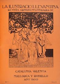 La Ilustració llevantina. Any I, núm. 6, 30 de abril de 1900 | Biblioteca Virtual Miguel de Cervantes