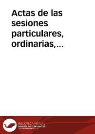 Libros de actas de las sesiones particulares, ordinarias, generales, extraordinarias, públicas y solemnes. (1752-1984). Actas del año 1759 | Biblioteca Virtual Miguel de Cervantes