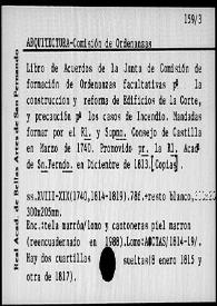 Libro de acuerdos de la Junta de Comisión de formación de Ordenanzas facultativas para la construcción y reforma de edificios de la Corte y precaución para los casos de incendio. (1814-1819). Libros de acuerdos de Ordenanzas facultativas. Año 1814 | Biblioteca Virtual Miguel de Cervantes