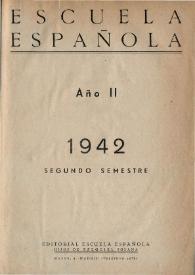 Escuela española. Año II, Índice del Segundo semestre de 1942 | Biblioteca Virtual Miguel de Cervantes