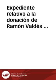 Expediente relativo a la donación de Ramón Valdés de dos monedas romanas halladas en las inmediaciones de la iglesia parroquial de Santa María de Lugo, en el concejo asturiano de Llapera. | Biblioteca Virtual Miguel de Cervantes