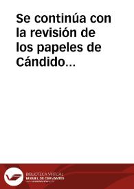 Se continúa con la revisión de los papeles de Cándido María Trigueros | Biblioteca Virtual Miguel de Cervantes