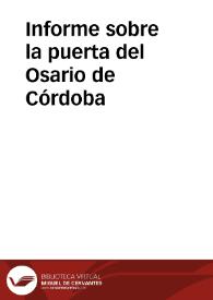 Informe sobre la puerta del Osario de Córdoba | Biblioteca Virtual Miguel de Cervantes