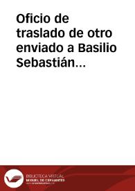 Oficio de traslado de otro enviado a Basilio Sebastián Castellanos de Losada con la misma fecha, en que se le reitera la orden de entregar a la Real Academia de la Historia el plomo ibérico del Puch | Biblioteca Virtual Miguel de Cervantes