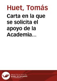 Carta en la que se solicita el apoyo de la Academia para evitar la ruina y abandono del Palacio y residencia Episcopal de la Orden de Santiago en Uclés, al suprimirse la asignación con que se contaba para ello; se adjunta una memoria sobre dicho edificio | Biblioteca Virtual Miguel de Cervantes