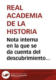 Nota interna en la que se da cuenta del descubrimiento de un acueducto romano y la petición de alguna cantidad para terminar las obras de abastecimiento de agua, que dieron lugar al hallazgo y conservar el monumento histórico | Biblioteca Virtual Miguel de Cervantes