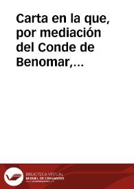 Carta en la que, por mediación del Conde de Benomar, pide una fotografía del Disco de Teodosio | Biblioteca Virtual Miguel de Cervantes