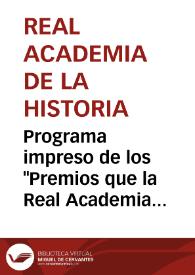 Programa impreso de los "Premios que la Real Academia de la Historia adjudicará por descubrimientos de antigüedades" con correcciones para la convocatoria de 1860 | Biblioteca Virtual Miguel de Cervantes