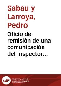 Oficio de remisión de una comunicación del Inspector de Antigüedades de Granada y Jaén para que se informe acerca del punto relativo a permitir a los particulares hacer excavaciones por su cuenta; asimismo se le recuerda que evalue el dictamen solicitado hace tiempo sobre las bases en que debe descansar y los extremos que debe comprender una Ley sobre Descubrimientos de Antigüedades | Biblioteca Virtual Miguel de Cervantes