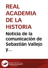 Noticia de la comunicación de Sebastián Vallejo y Herrera sobre el hallazgo cerca de Jubrique de unas construcciones subterráneas de cantería, en 1874 | Biblioteca Virtual Miguel de Cervantes