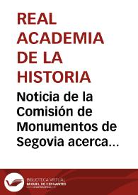 Noticia de la Comisión de Monumentos de Segovia acerca de la traslación de los restos mortales del historiador Diego de Colmenares al Panteón de Personajes Ilustres de la provincia, en 1874 | Biblioteca Virtual Miguel de Cervantes