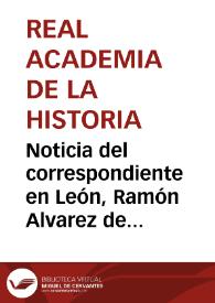 Noticia del correspondiente en León, Ramón Alvarez de la Braña, sobre el derribo de la torre denominada de los Churrichaos de Pontevedra, en 1874 | Biblioteca Virtual Miguel de Cervantes