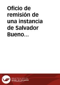 Oficio de remisión de una instancia de Salvador Bueno en la que solicita la adquisición de ejemplares de la obra de Manuel Rodríguez de Berlanga "Los Bronces de Lascuta, Bonanza y Aljustrel" | Biblioteca Virtual Miguel de Cervantes