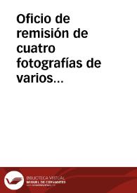 Oficio de remisión de cuatro fotografías de varios objetos encontrados en las inmediaciones de Atarfe. | Biblioteca Virtual Miguel de Cervantes