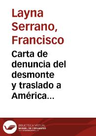 Carta de denuncia del desmonte y traslado a América del monasterio cisterciense de Ovila, en Trillo, y de las gestiones emprendidas por el denunciante. | Biblioteca Virtual Miguel de Cervantes