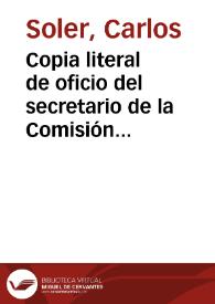 Copia literal de oficio del secretario de la Comisión de Monumentos de Huesca en el que se informa sobre el estado del Monasterio de San Victorián y objetos artísticos de interés que contiene. | Biblioteca Virtual Miguel de Cervantes