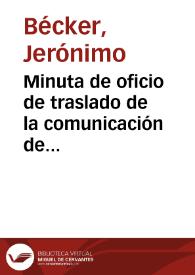 Minuta de oficio de traslado de la comunicación de fecha 19 de Julio de 1922 de la Comisión de Monumentos de Huelva en la que se solicita que la Iglesia de San Martín de Niebla sea declarada Monumento Histórico-Artístico | Biblioteca Virtual Miguel de Cervantes