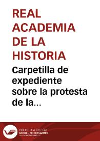 Carpetilla de expediente sobre la protesta de la Comisión de Monumentos de Huelva ante la pretensión del Ayuntamiento de Niebla de derribar el arco de la puerta de entrada a la Iglesia de San Martín de dicha localidad, edificio que ha sido declarado Monumento Histórico-Artístico | Biblioteca Virtual Miguel de Cervantes