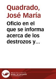 Oficio en el que se informa acerca de los destrozos y desapariciones de monumentos antiguos que vienen produciéndose en la isla de Mallorca; asimismo proponen una intervención gubernamental permanente en los edificios que por su antigüedad o mérito sean recomendables y que debe ser ejercida en todas las capitales de provincia por personas entendidas, sin cuyo informe no proceda ninguna actuación de derribo o restauración | Biblioteca Virtual Miguel de Cervantes